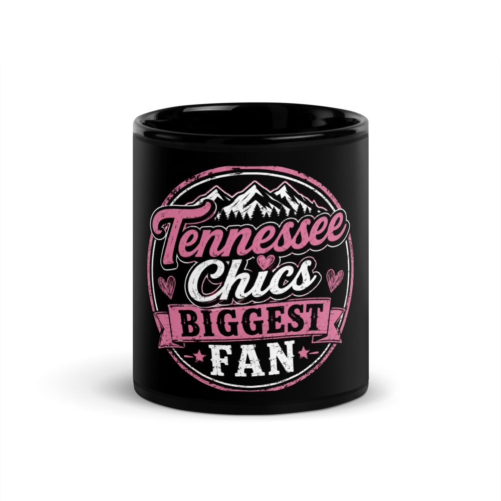 Tennessee chics biggest fan mug