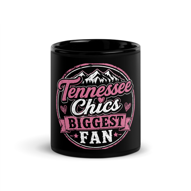 Tennessee chics biggest fan mug