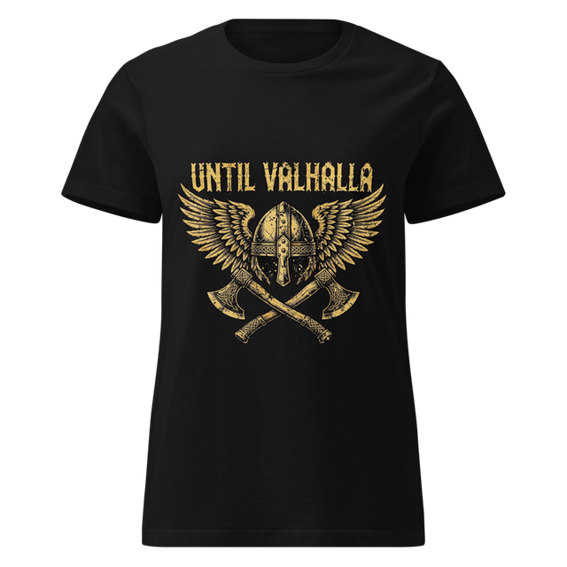 Until Valhalla Shieldmaiden Shirt - Viking Woman T