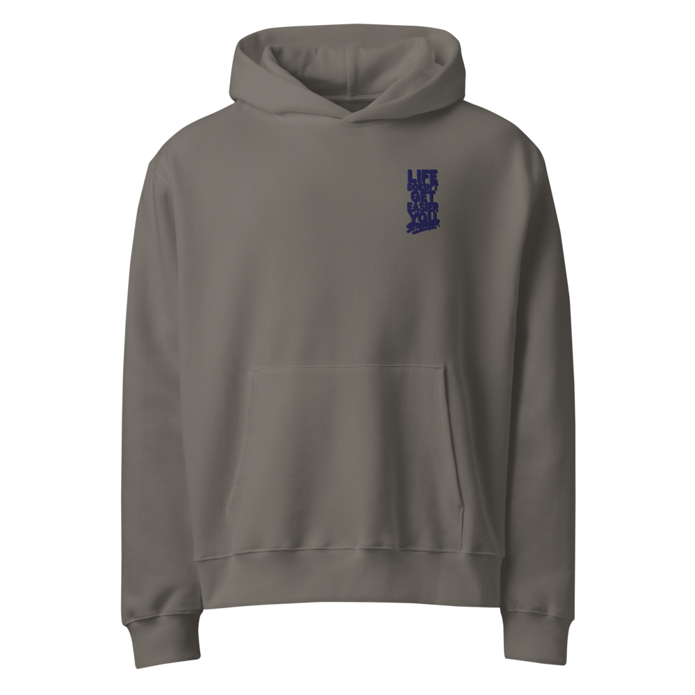 Life doesn't get easier shirt |     Hustle Mindset