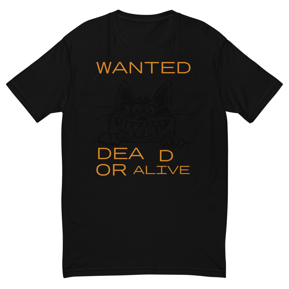 Wanted Dead or Alive Funny Cat Graphic Shirt