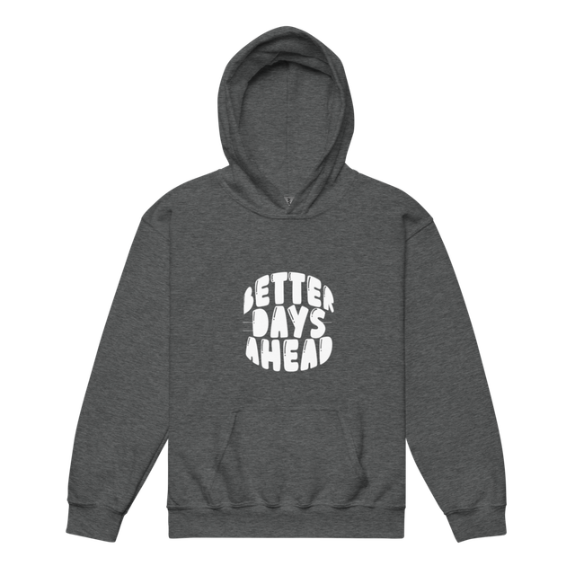 Better Days Ahead Motivational Quote.