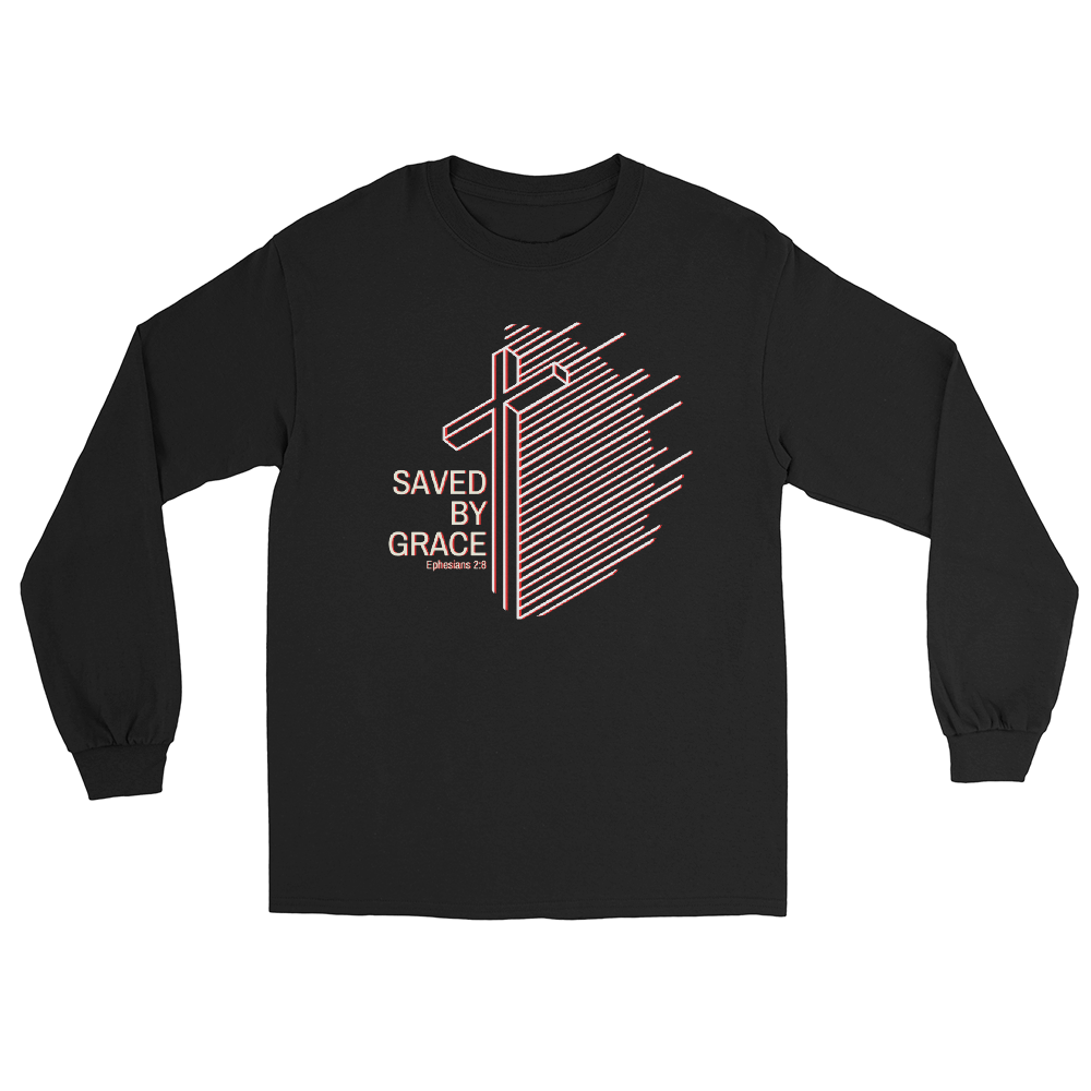 "Saved By Grace" Long Sleeve