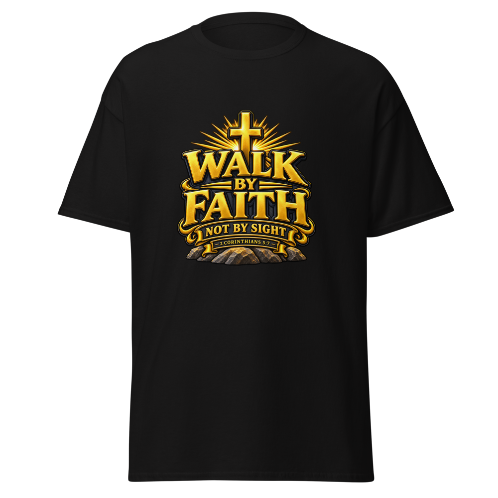 WALK BY FAITH NOT BY SIGHT – 2 Cor 5:7 Women’s Tee