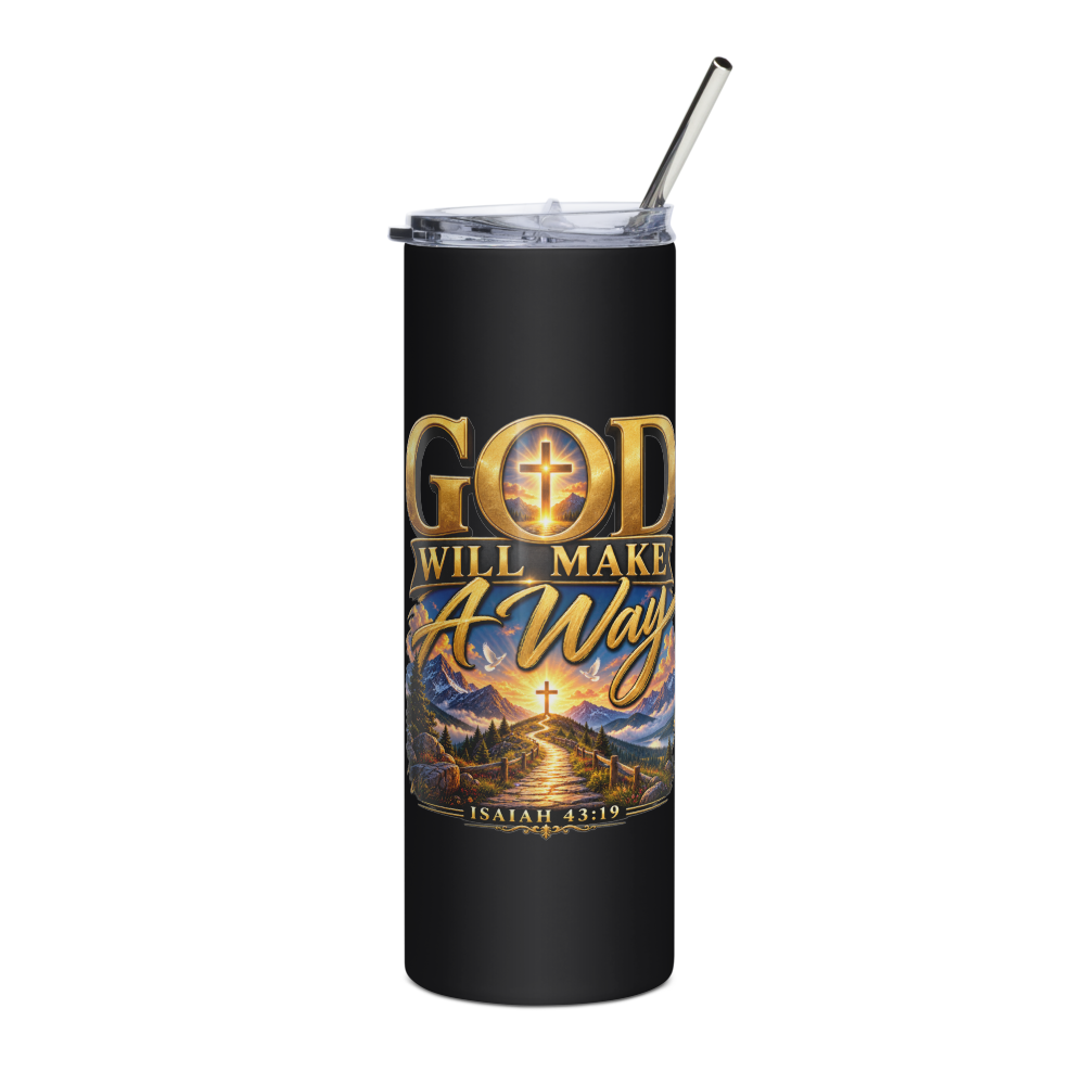 GOD WILL MAKE A WAY – Isaiah 43:19 Stainless Steel