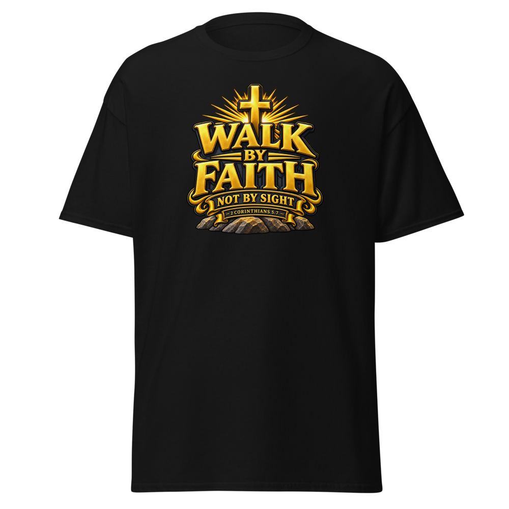 WALK BY FAITH NOT BY SIGHT – 2 Cor 5:7 Tee