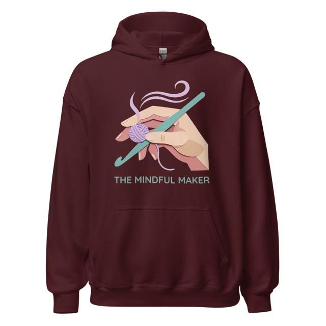 The Mindful Maker Hoodie