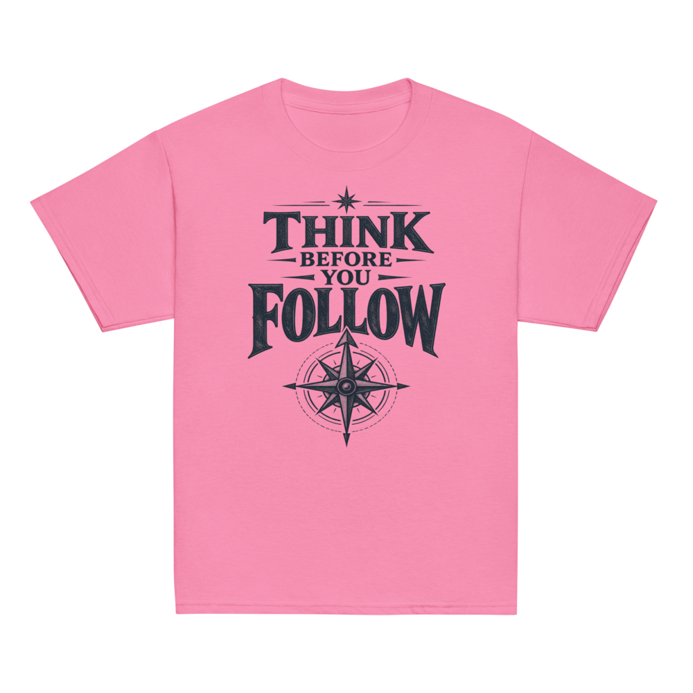 Gildan 5000B Think Before You Follow Kids Tee