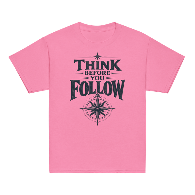 Gildan 5000B Think Before You Follow Kids Tee
