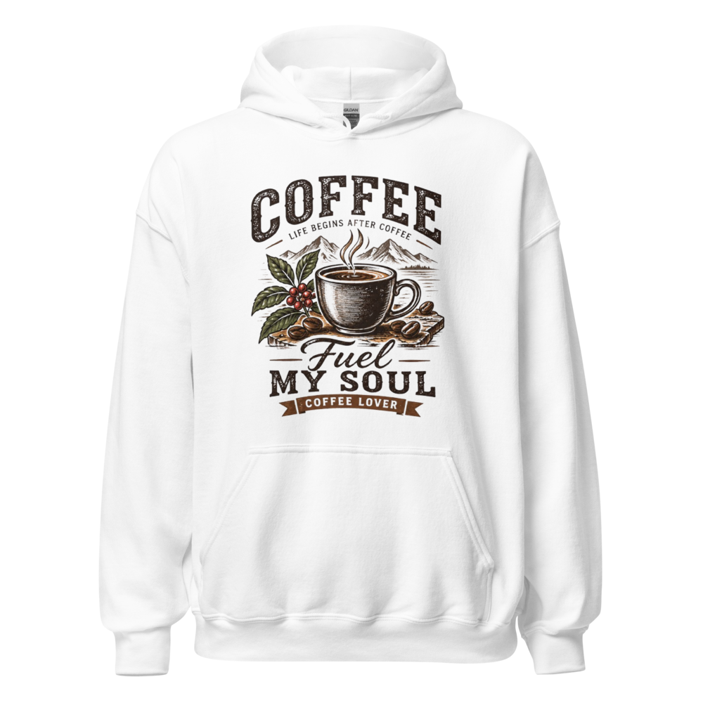 Coffee Fuel My Soul Hoodie