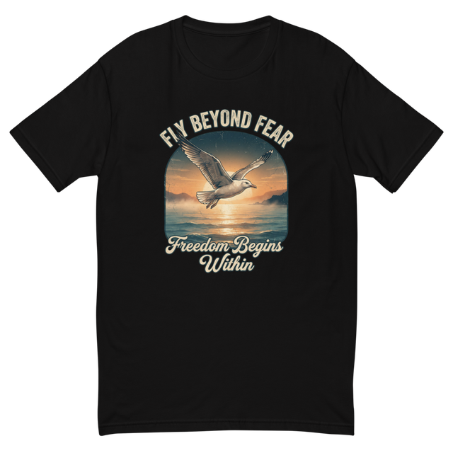 Fly Beyond Fear Bird Freedom Graphic Tee