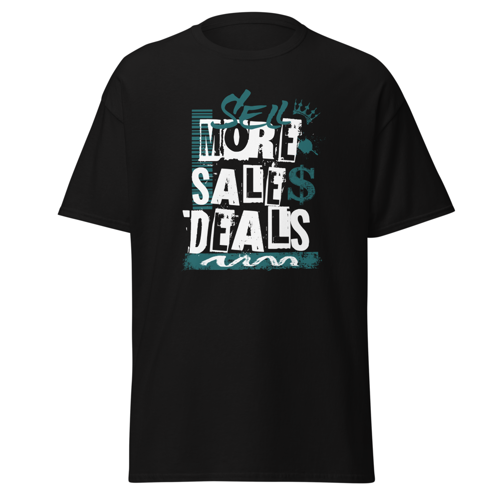 Sell More Sales Deals Business Hustle T-Shirt