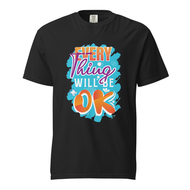 Vibrant "Everything Will Be OK" Graphic T-Shirt.