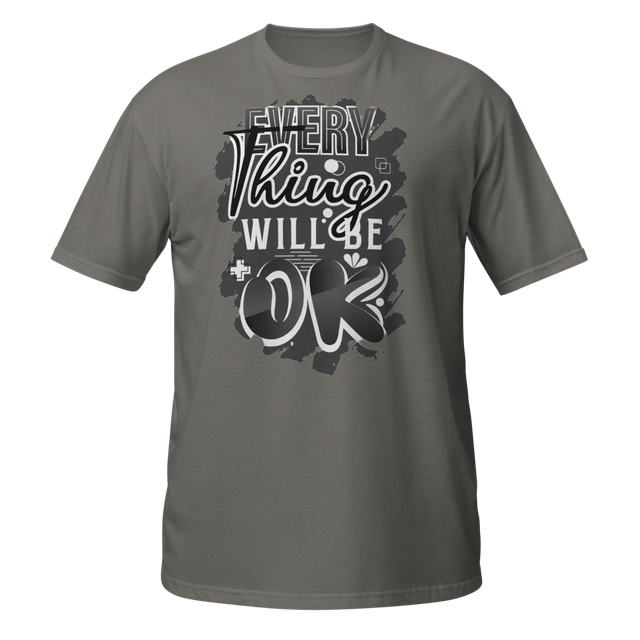 Everything Will Be OK - T-shirts from ZETA LUXURY™