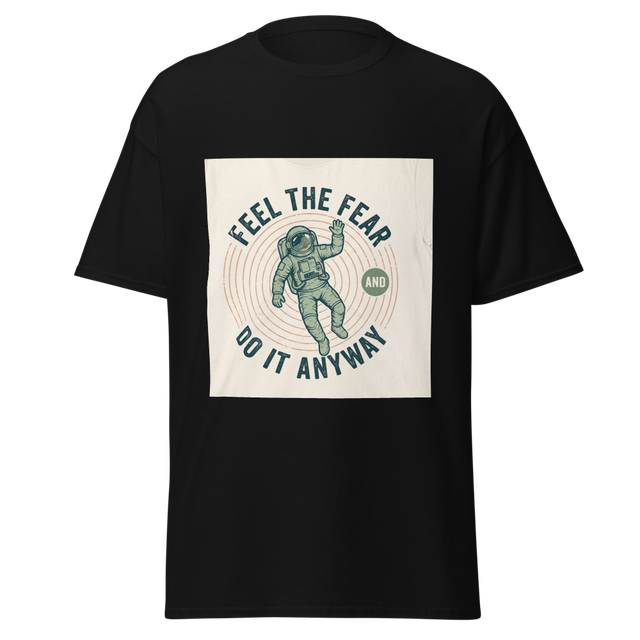 Feel The Fear And Do It Anyway Motivational Astron