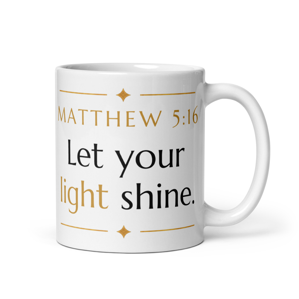 Let Your Light Shine Mug — Matthew 5:16