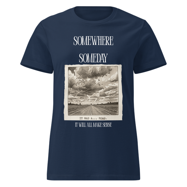 Somewhere Someday T-Shirt