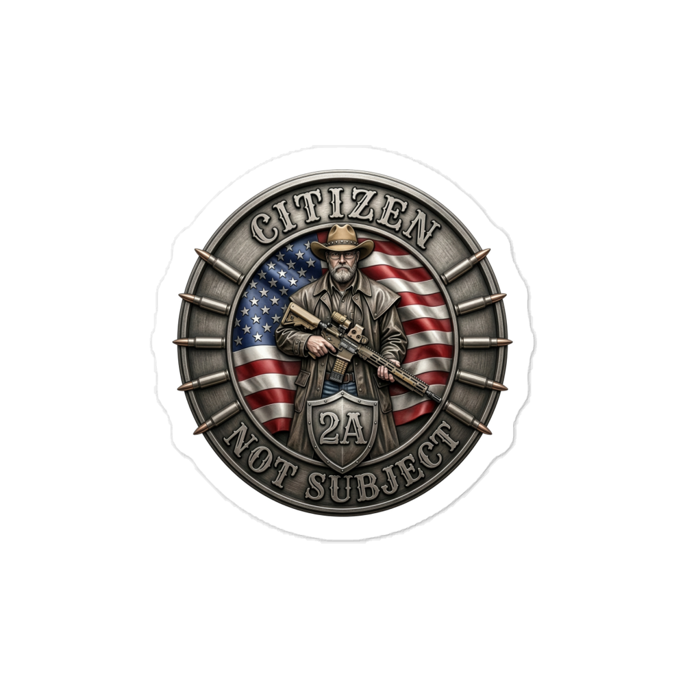 CITIZEN NOT SUBJECT Sticker 3X3
