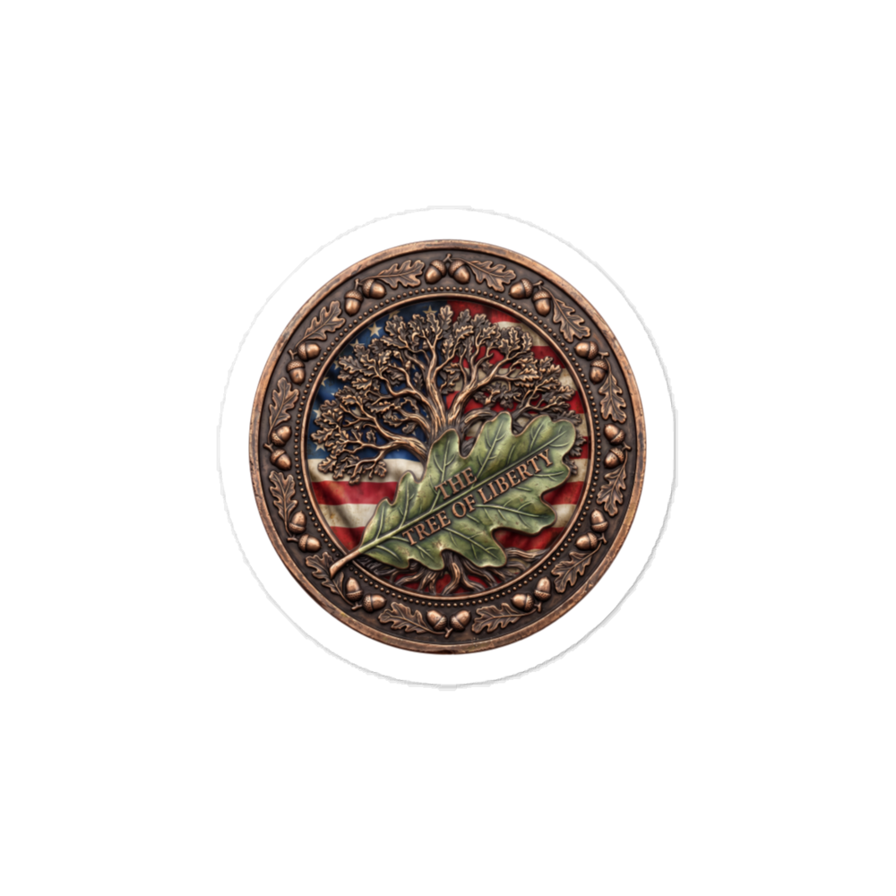 The Tree Of Liberty Sticker 3X3