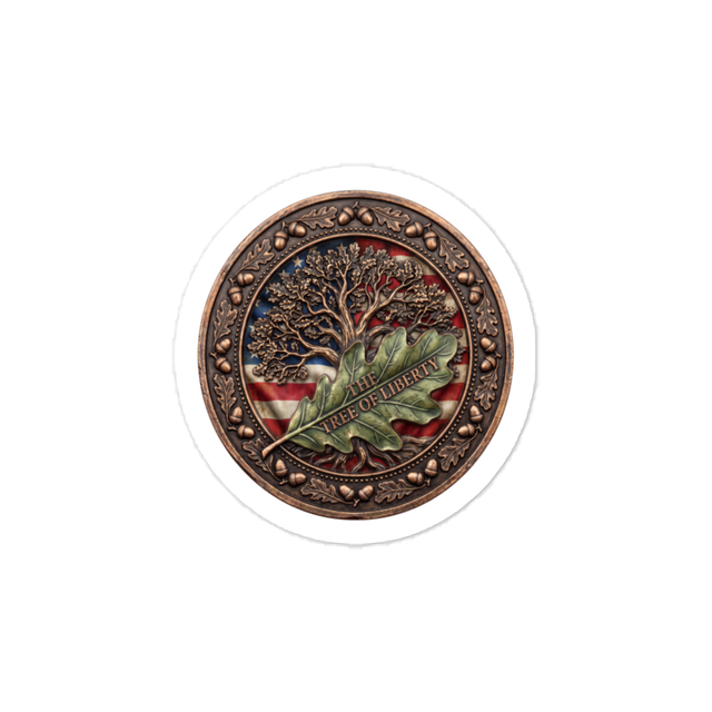 The Tree Of Liberty Sticker 3X3
