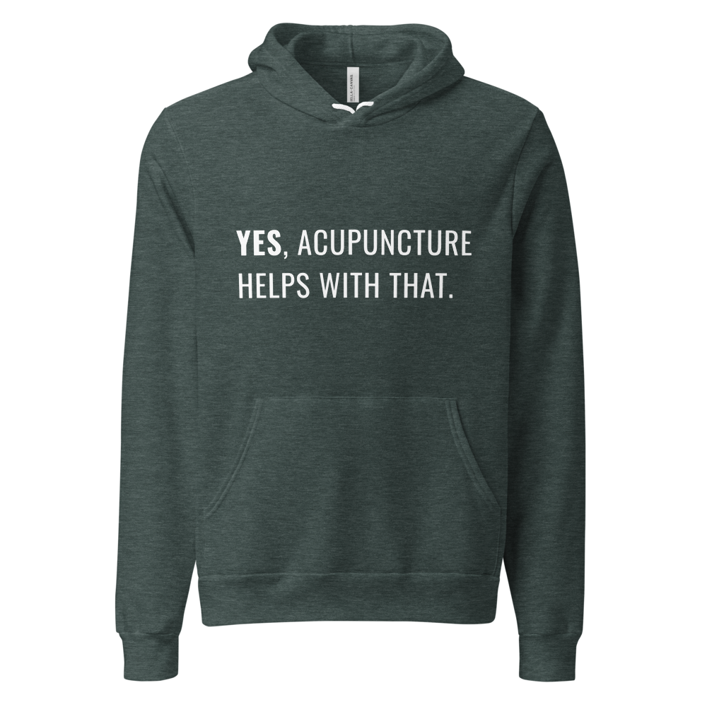 Unisex Yes Acupuncture Hoodie