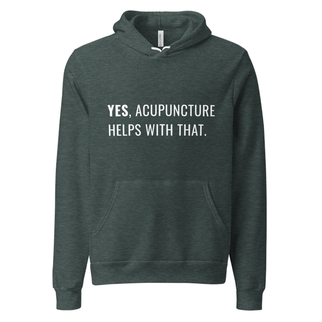 Unisex Yes Acupuncture Hoodie