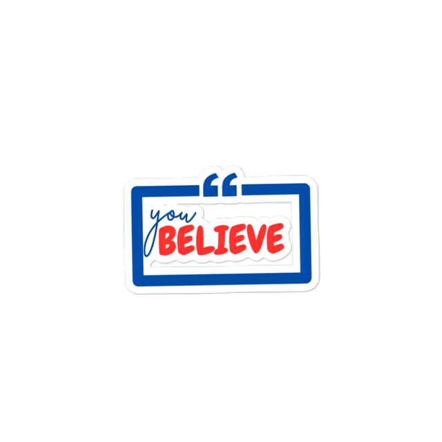 Believe Die-Cut Stickers