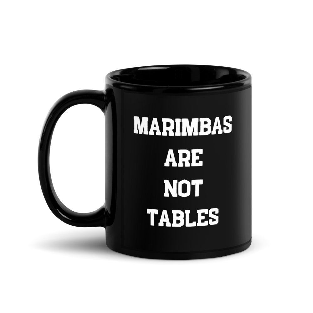 Marimbas are not TABLES