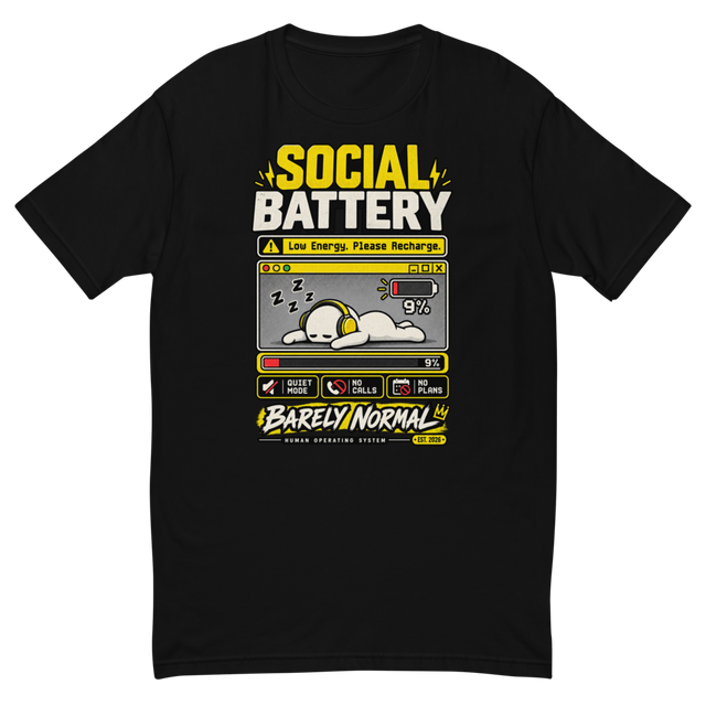 Barely Normal Social Battery 9% Fitted T-Shirt
