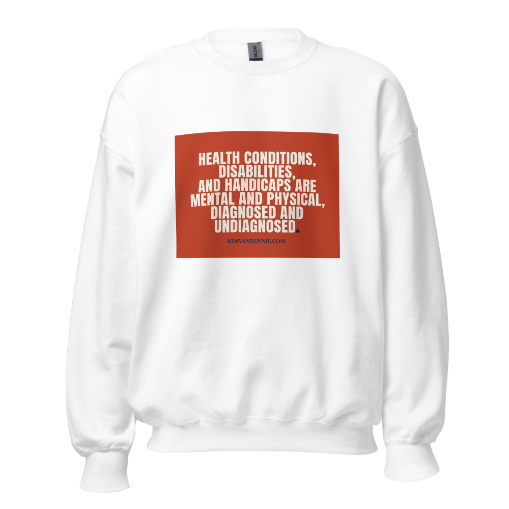 Health conditions and health services sweatshirt