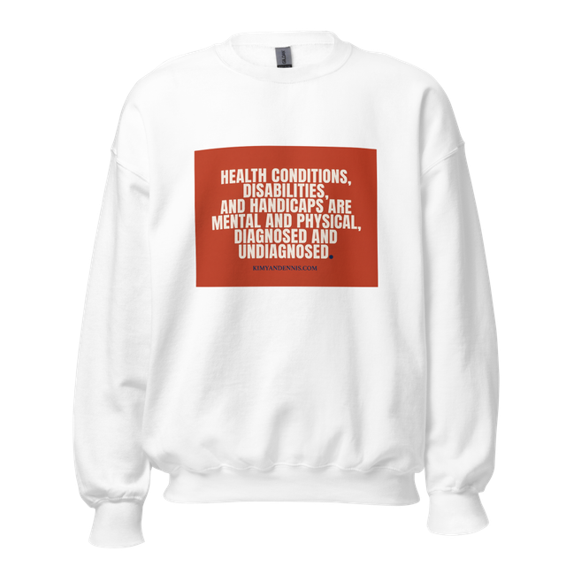 Health conditions and health services sweatshirt