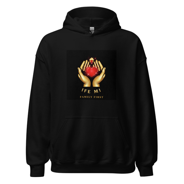 Ife mi Family First Hoodie