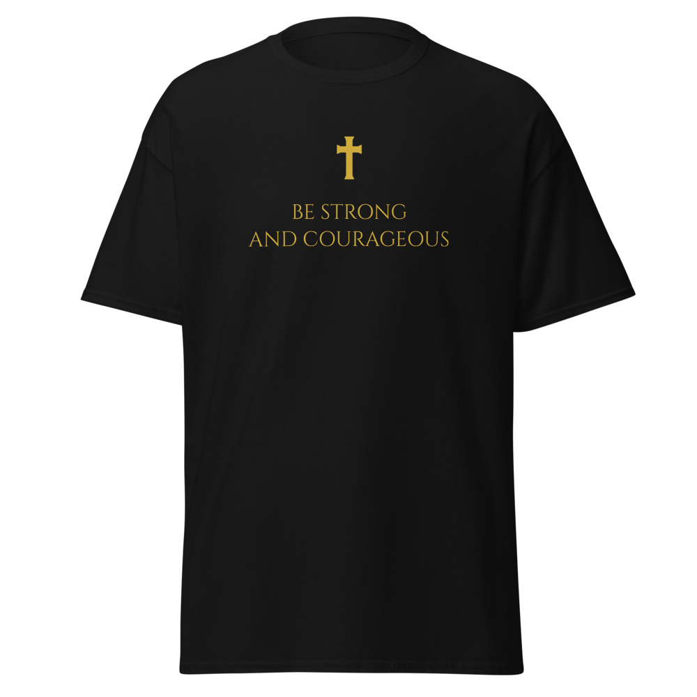 ITAN BELIEVERS — Be Strong & Courageous Tee
