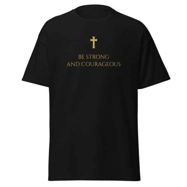 ITAN BELIEVERS — Be Strong & Courageous Tee