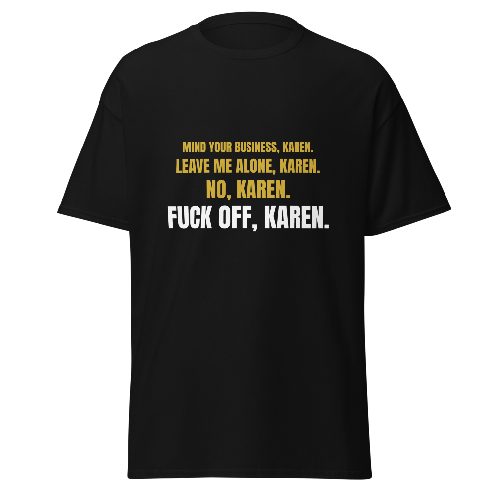 ITAN No Karen Tee