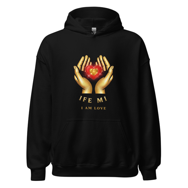 Ife mi I Am Love Hoodie