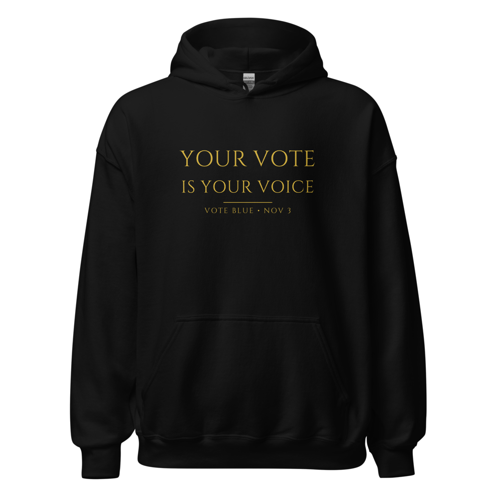 Itan — Your Vote Is Your Voice Hoodie