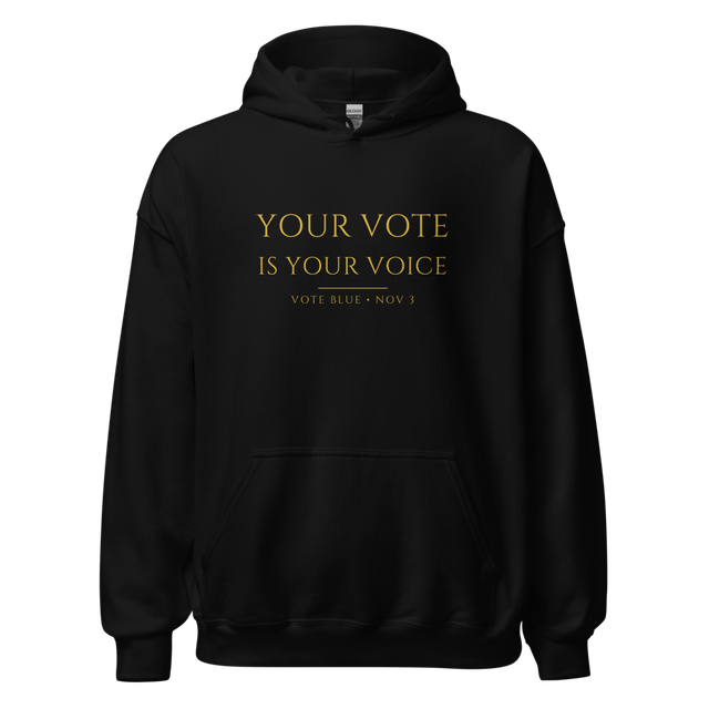 Itan — Your Vote Is Your Voice Hoodie