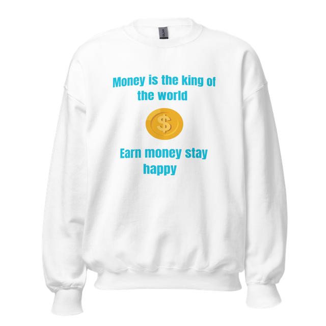 Money is the King Unisex Crewneck Sweatshirt