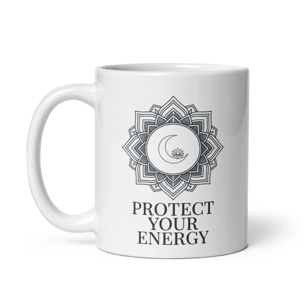 PROTECT YOUR ENERGY - Premium Zen Ceramic Mug