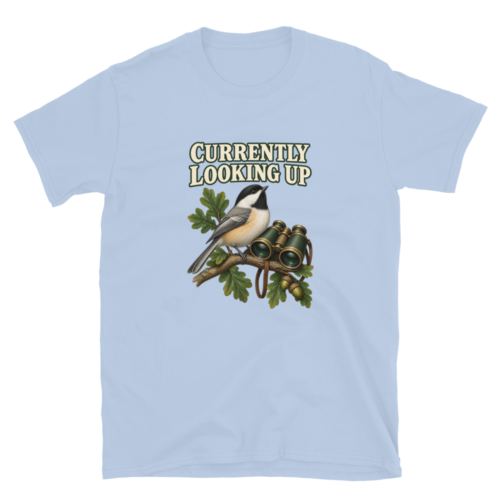 Currently Looking Up — Birdwatching Tee