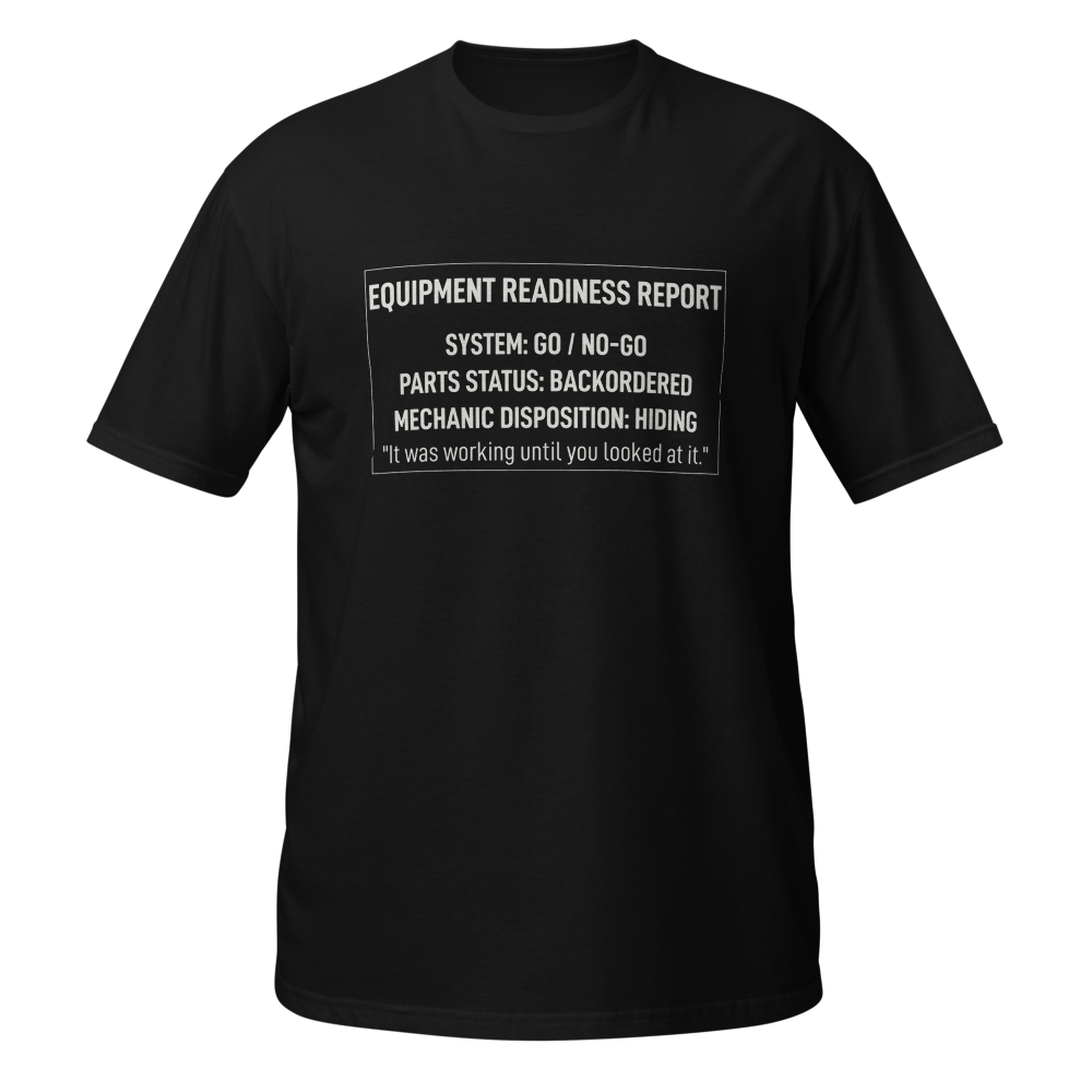 Motor Pool Equipment Readiness Report Tee