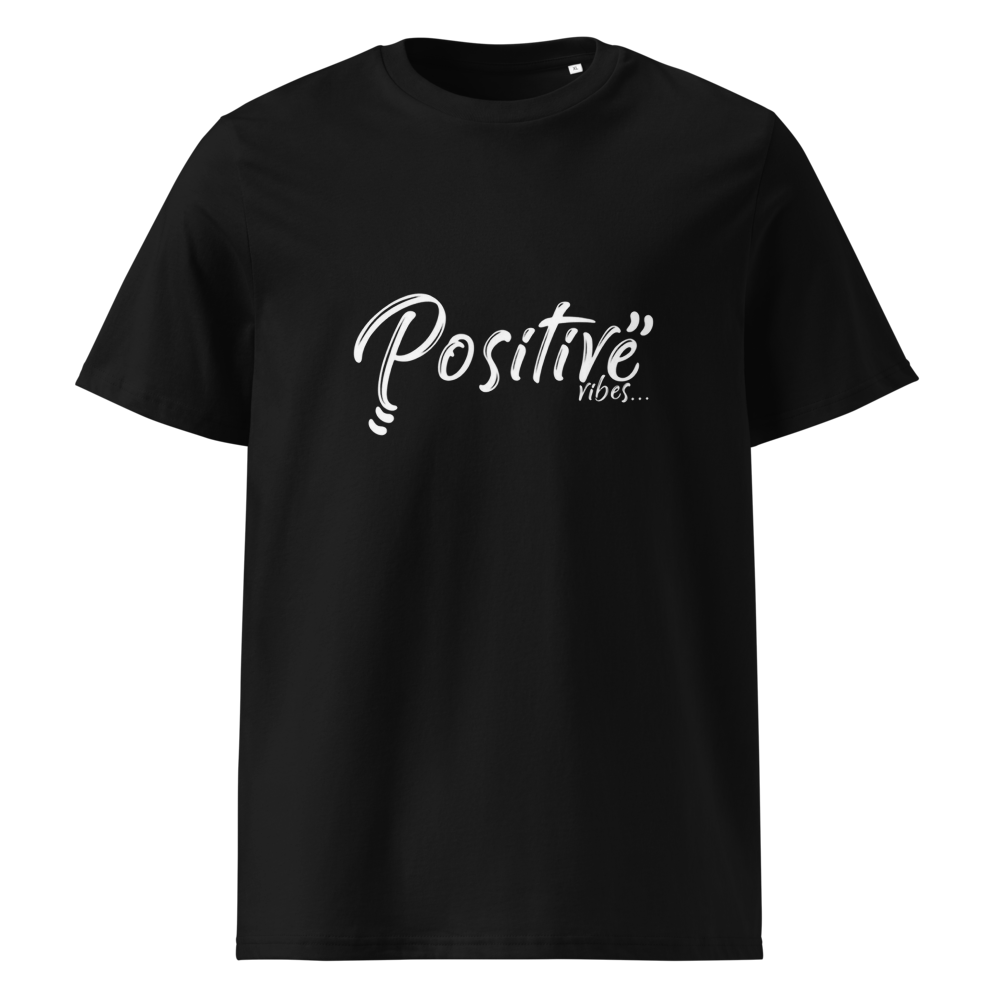Positive Vibes Unisex Organic T-Shirt