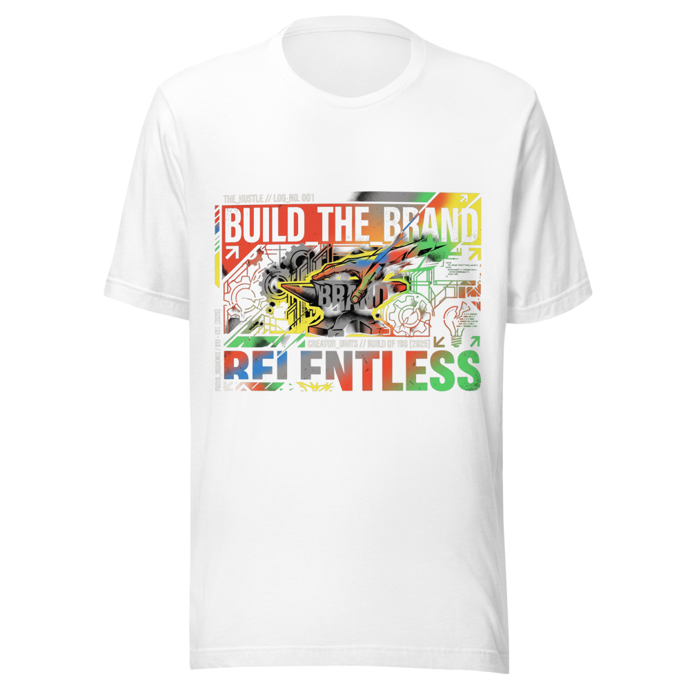 BUILD THE BRAND (RELENTLESS)