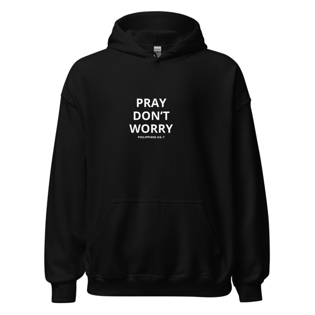 Pray Don't Worry
