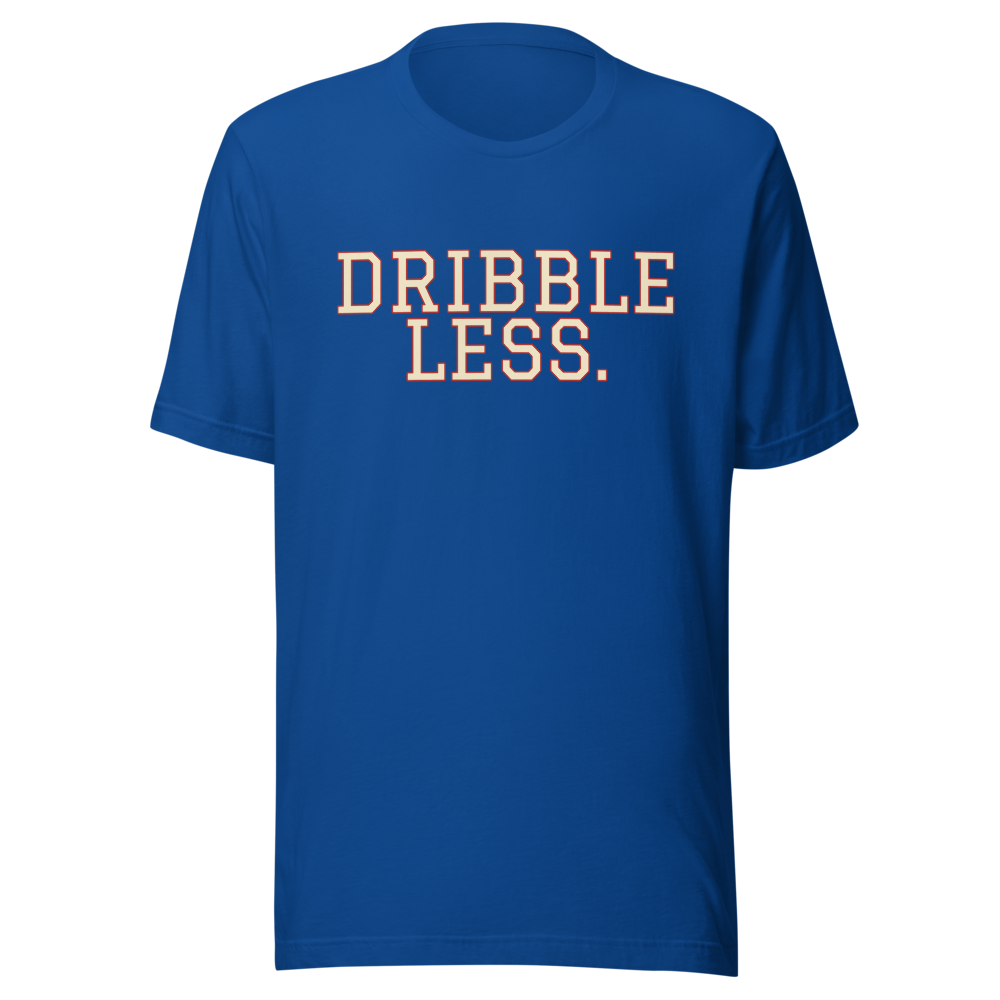 Dribble Less Tee