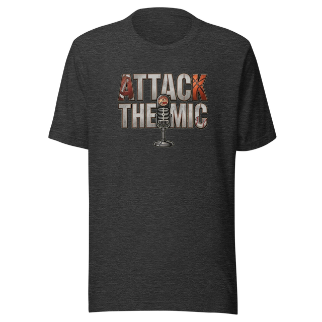 Attack the Mic Tee