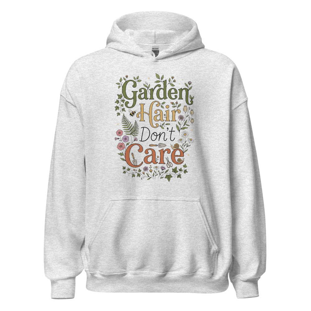 Garden Hair don't care Sweatshirt