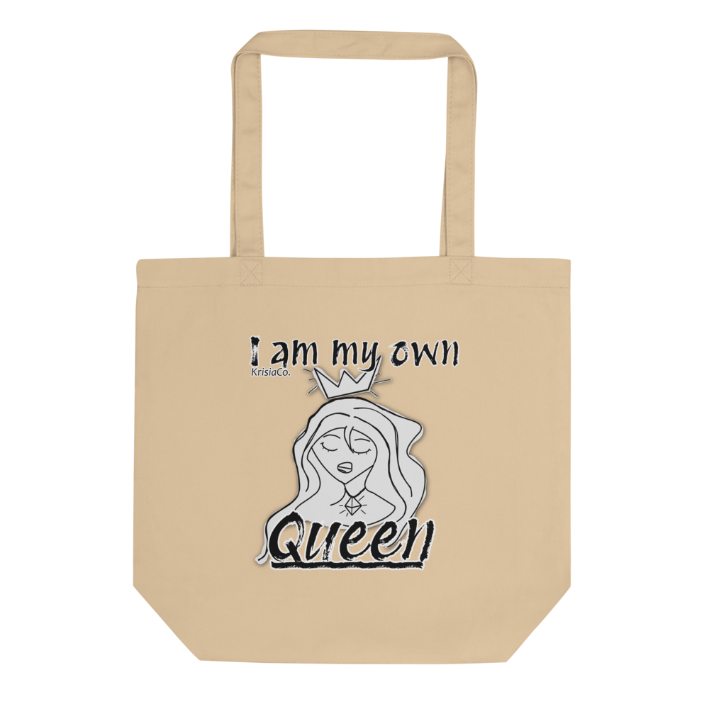 I Am My Own Queen - Eco Tote Bag