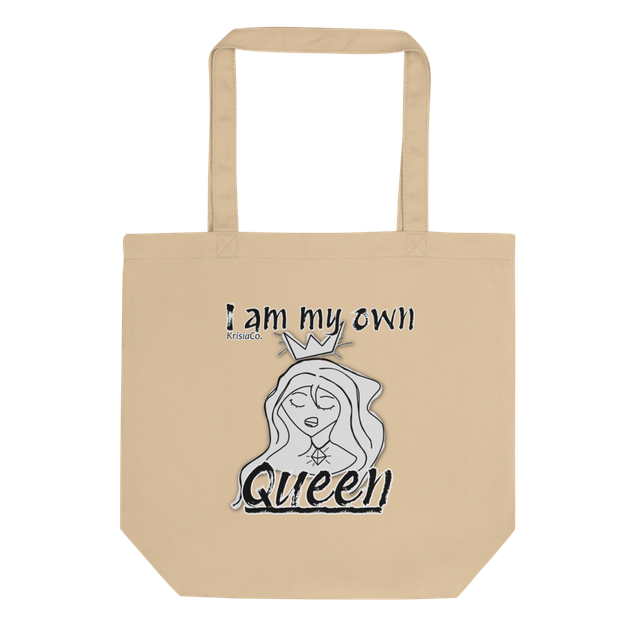 I Am My Own Queen - Eco Tote Bag